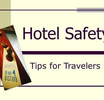 Safety Tips For Hotel And Resort Vacations